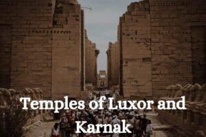 Temples of Luxor and Karnak