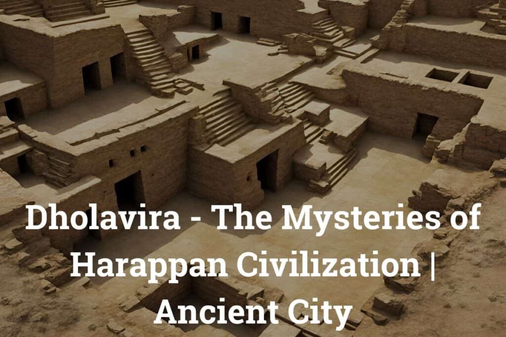Dholavira Ancient City Ruins